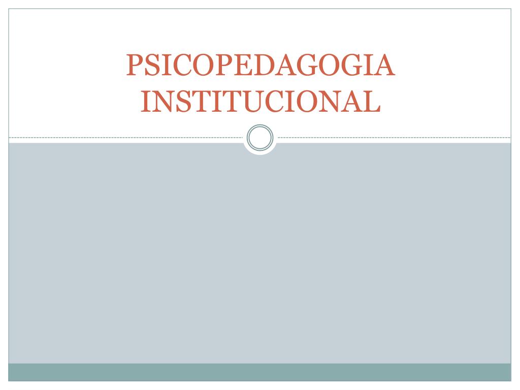 Psicopedagogia - Saberes e Contextos. 