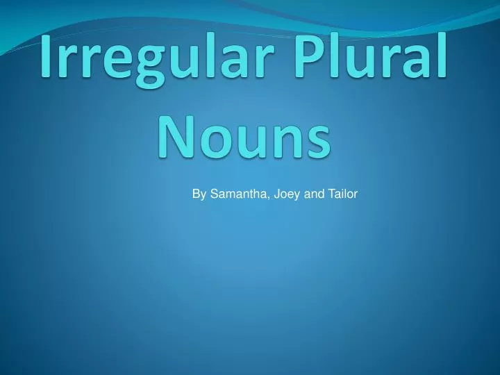 PPT Irregular Plural Nouns PowerPoint Presentation Free Download 