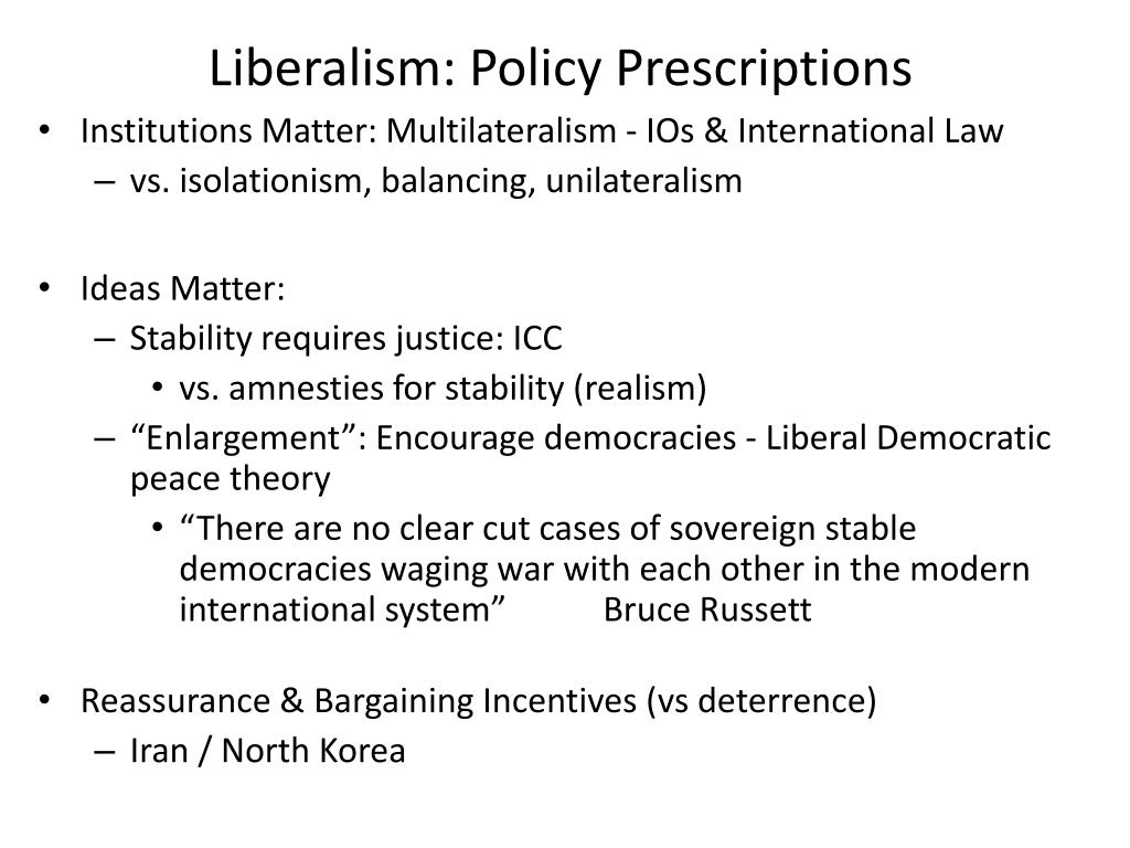 PPT - Liberalism Central Assumptions and Propositions PowerPoint ...