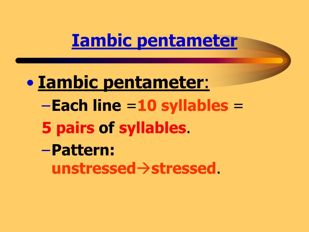 is iambic pentameter a sonnet is iambic pentameter a sonnet