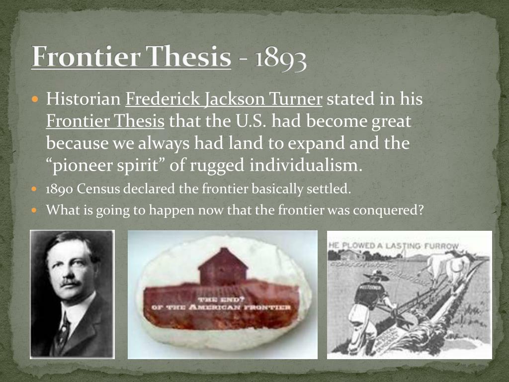 main idea of the frontier thesis