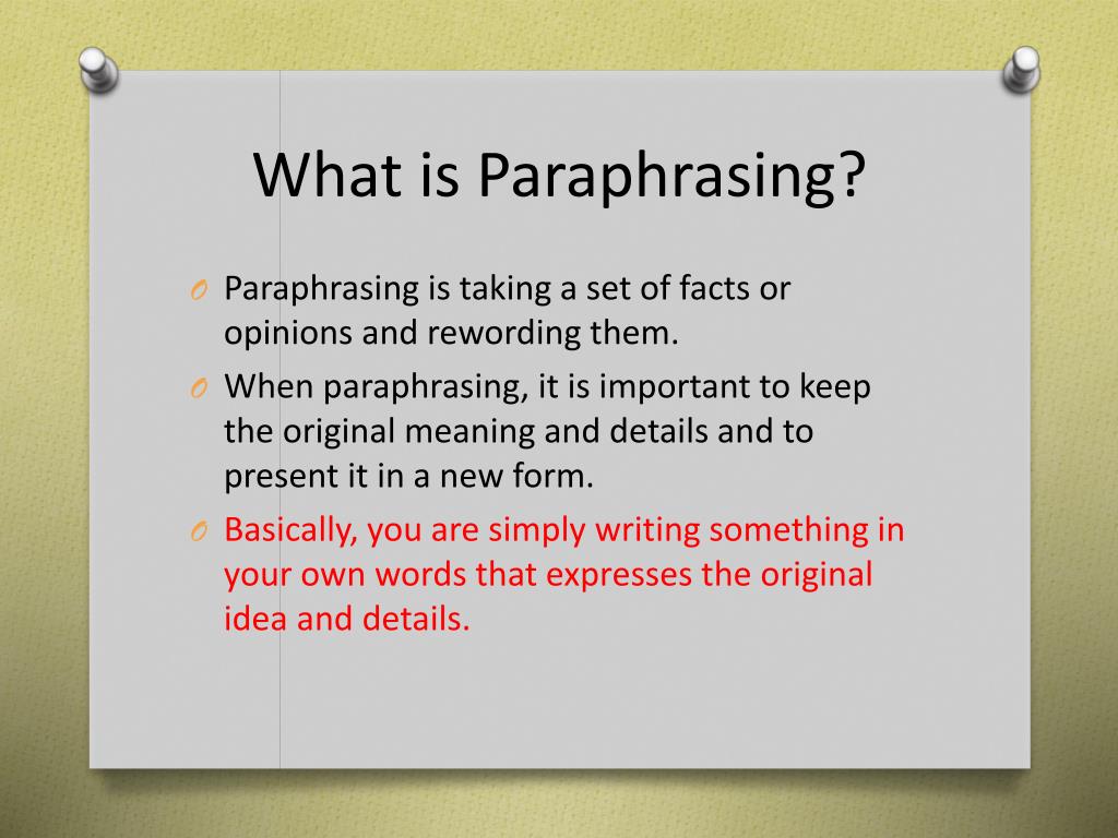 paraphrasing simply means changing the vocabulary