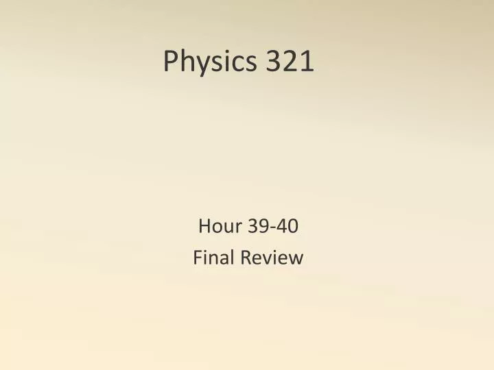 physics 321 n.