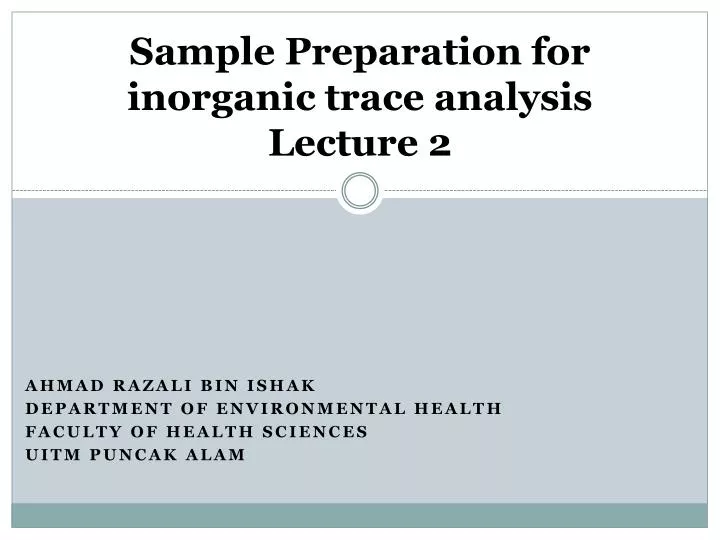 Sample Preparation For Inorganic Trace Element Analysis – CVYBIK