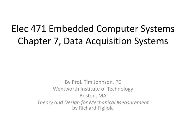 Ppt Elec 471 Embedded Computer Systems Chapter 7 Data Acquisition