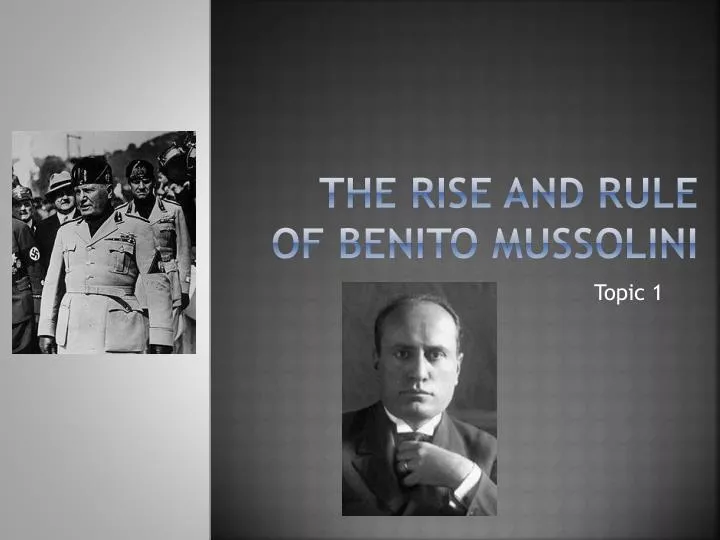 the description of dictatorship through the rule of benito mussolini the description of dictatorship through the rule of benito mussolini