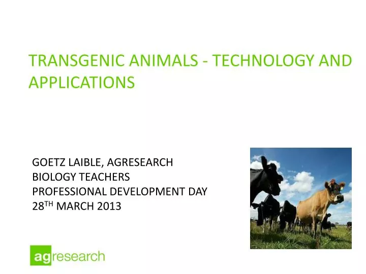 Transgenic Animal Technology Ppt