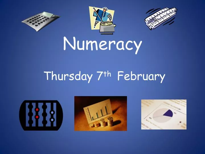 PPT - Numeracy PowerPoint Presentation, free download - ID:1984896