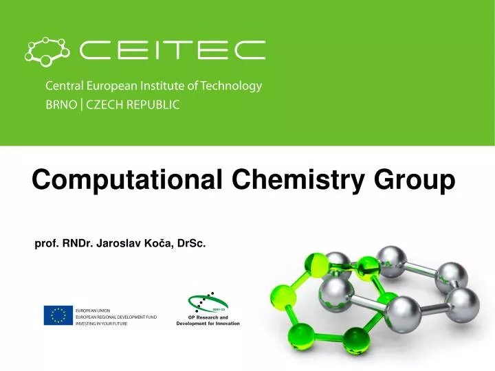 PPT - Computational Chemistry Group PowerPoint Presentation, Free ...