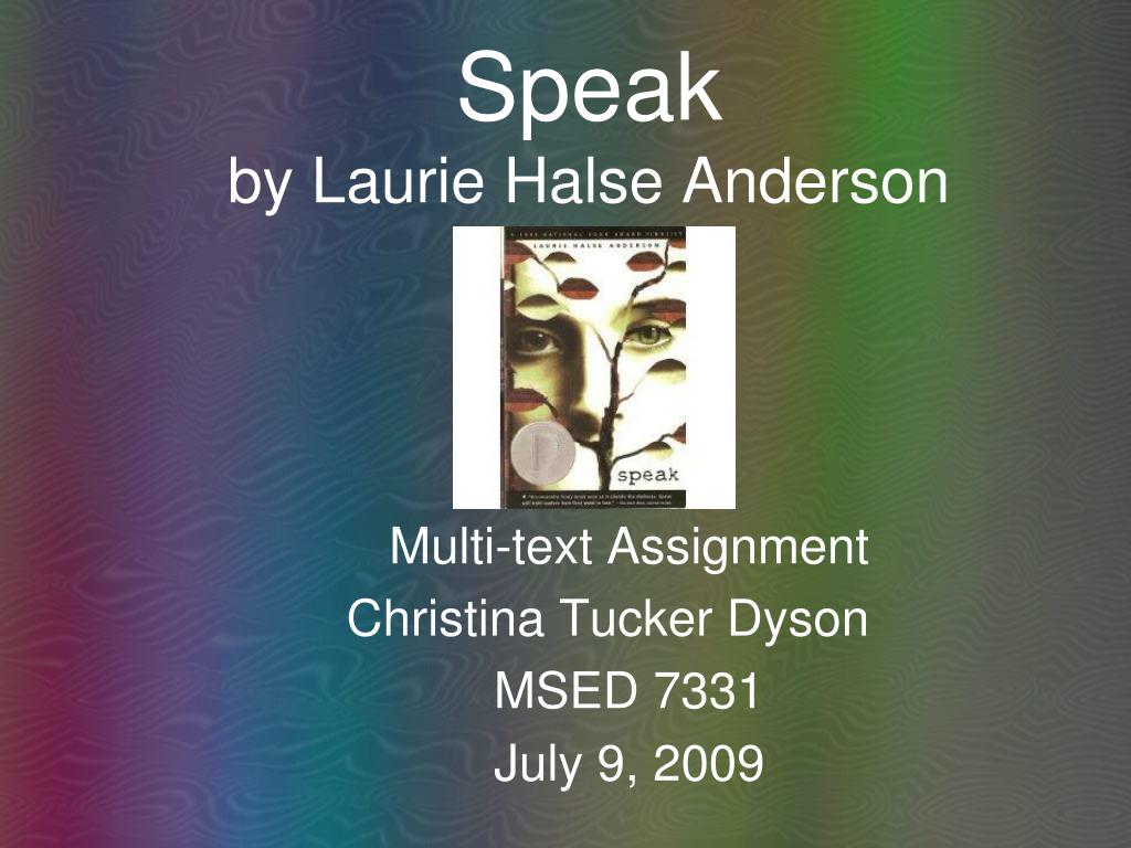 Ppt Speak By Laurie Halse Anderson Powerpoint Presentation Id Speak By Laurie Halse Anderson N Sample Essay Topics For High School also Friendship Essay In English Science Essay