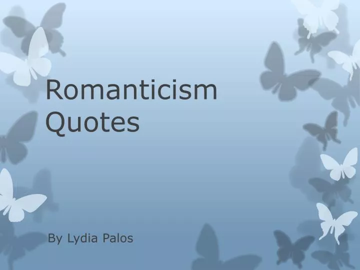 romanticism quotes n.
