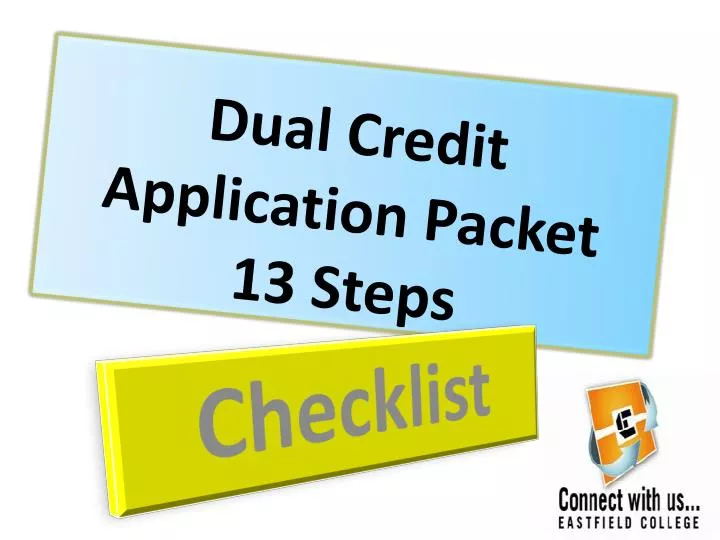 dual credit application packet 13 steps n.