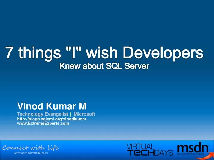 7 things i wish developers knew about sql server n.