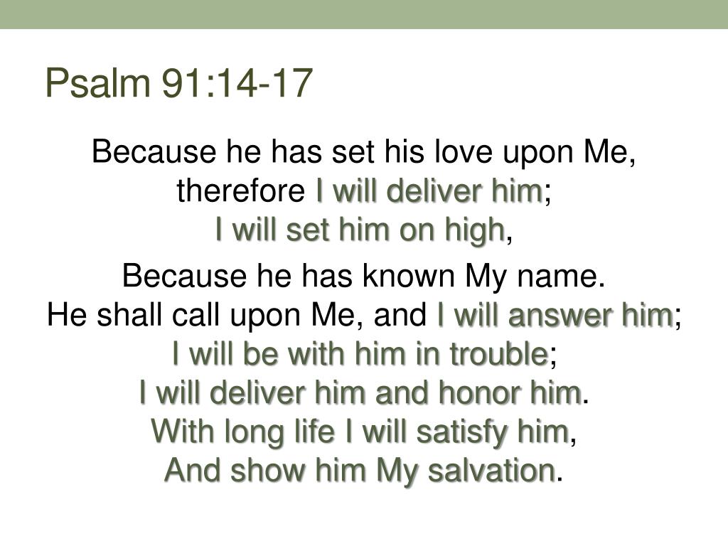 Psalm 91 14 16 Kjv RobertBregan