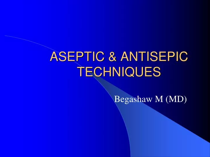 aseptic technique medical definition