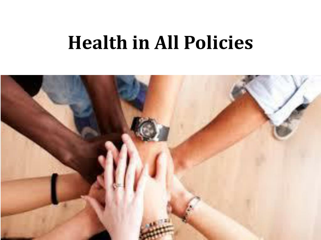 ppt-health-in-all-policies-powerpoint-presentation-free-download