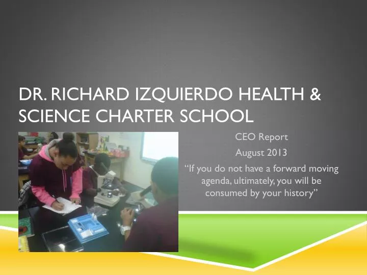 PPT Dr. Richard Izquierdo Health & Science charter school PowerPoint