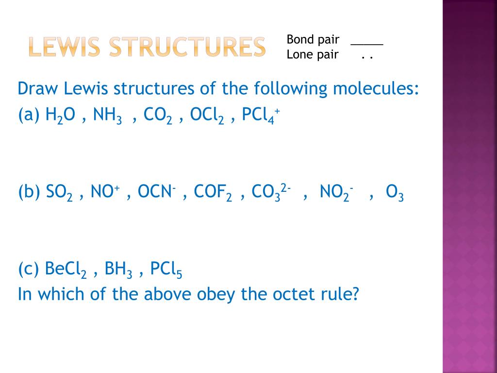 Draw Lewis structures of the following molecules: (a) H2O , NH3 , CO2 , OCl...