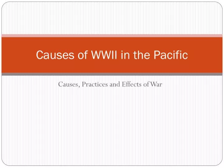 causes of wwii in the pacific n.