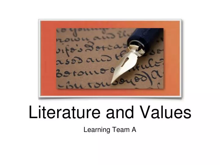 PPT Literature and Values PowerPoint Presentation, free download ID