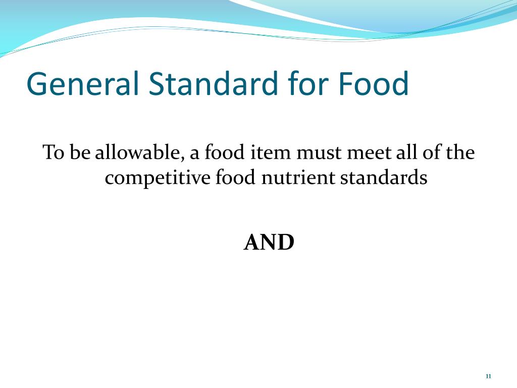 PPT Interim Final Rule Nutrition Standards for All Foods Sold in