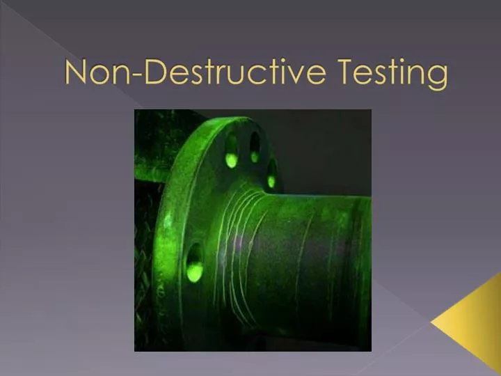 PPT NonDestructive Testing PowerPoint Presentation
