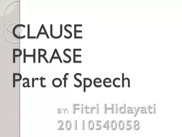 clause phrase part of speech n.