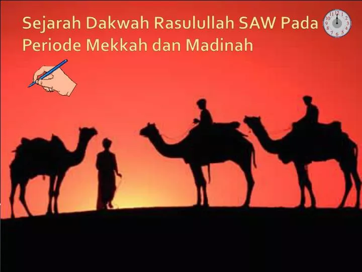 Ppt Sejarah Dakwah Rasulullah Saw Pada Periode Mekkah Dan Madinah Powerpoint Presentation Id 1995967