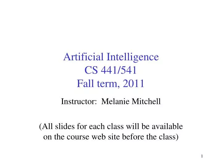 artificial intelligence cs 441 541 fall term 2011 n.