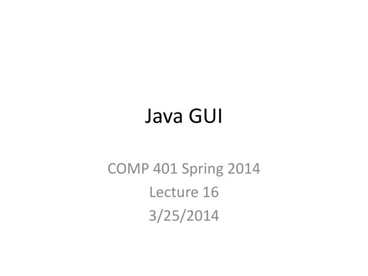 PPT - Java GUI PowerPoint Presentation, free download - ID:1996946