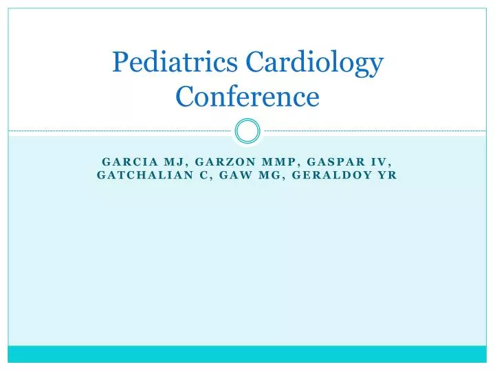 PPT Pediatrics Cardiology Conference PowerPoint Presentation, free