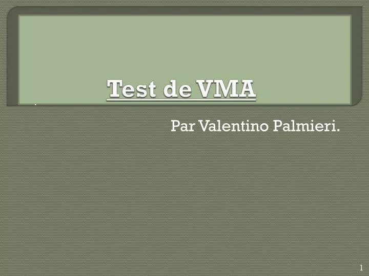 PPT Test de VMA PowerPoint Presentation, free download ID1997193