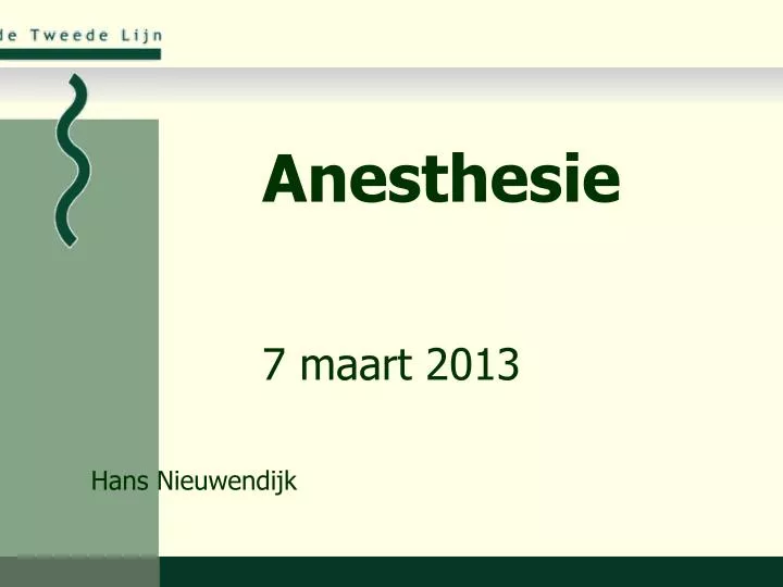 anesthesie n.