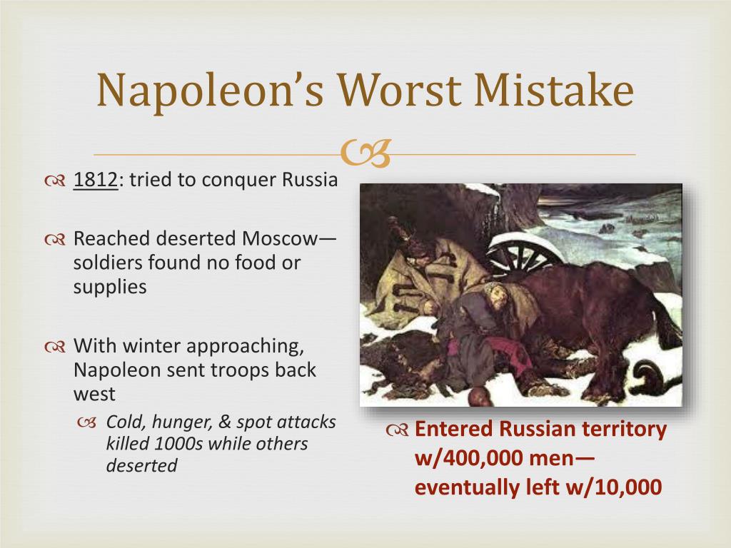 napoleon made mistake in underestimating his opponents