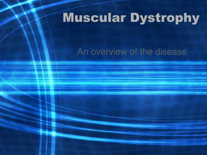 PPT - Muscular Dystrophy PowerPoint Presentation, free download - ID ...