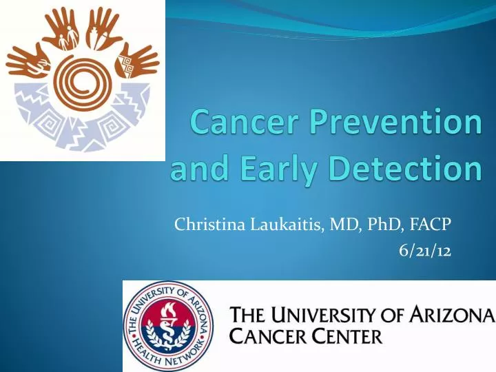 PPT - Cancer Prevention and Early Detection PowerPoint Presentation ...