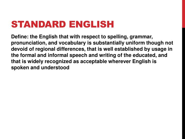 PPT Standard And Non Standard English PowerPoint Presentation ID 2000642