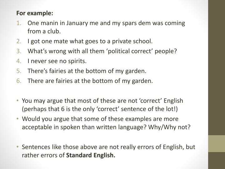 nonstandard english examples Ppt standard and non-standard english powerpoint presentation.