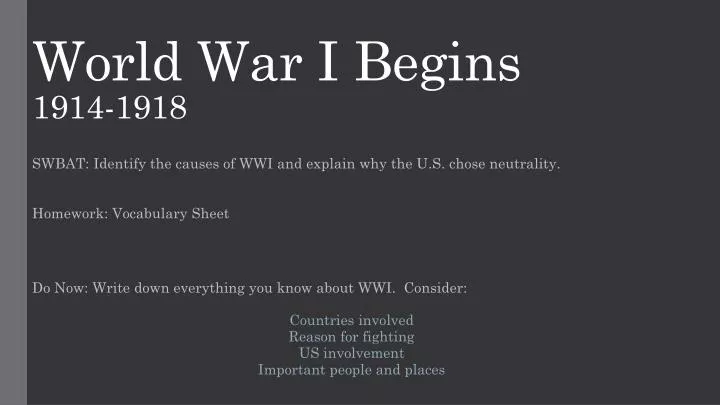 world war i begins 1914 1918 n.