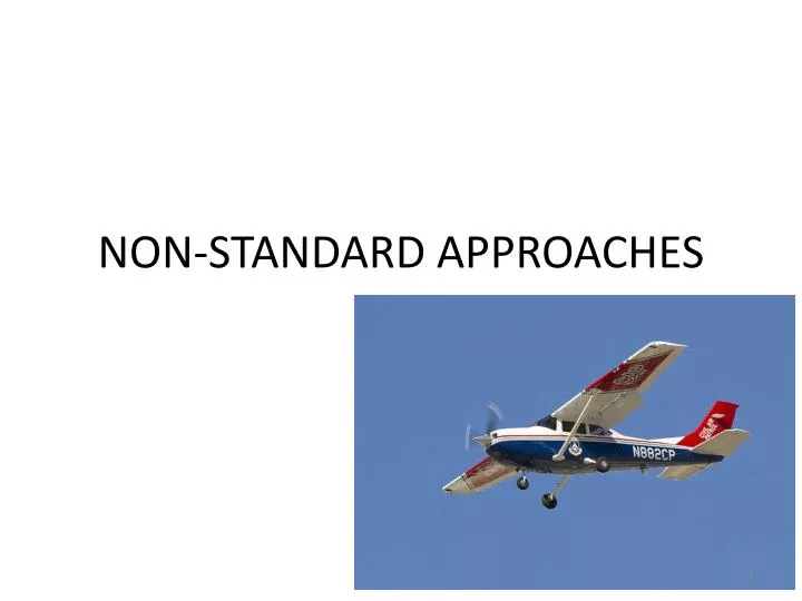 non standard approaches n.