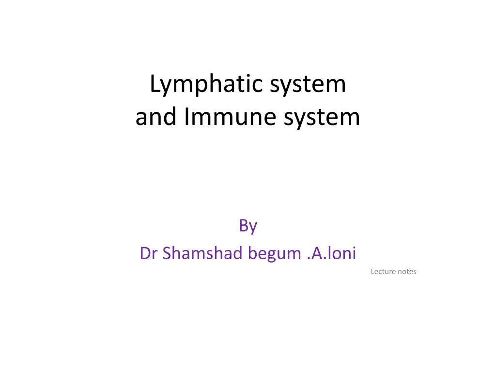 Ppt Lymphatic System And Immune System Powerpoint Presentation Free