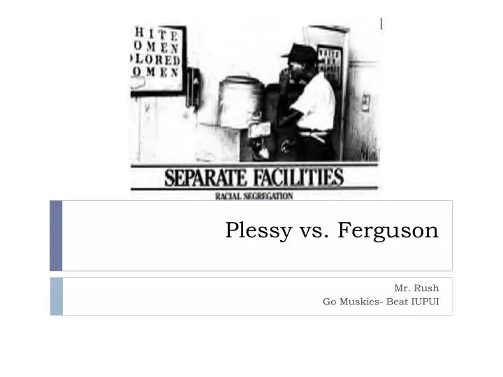 plessy vs ferguson n.