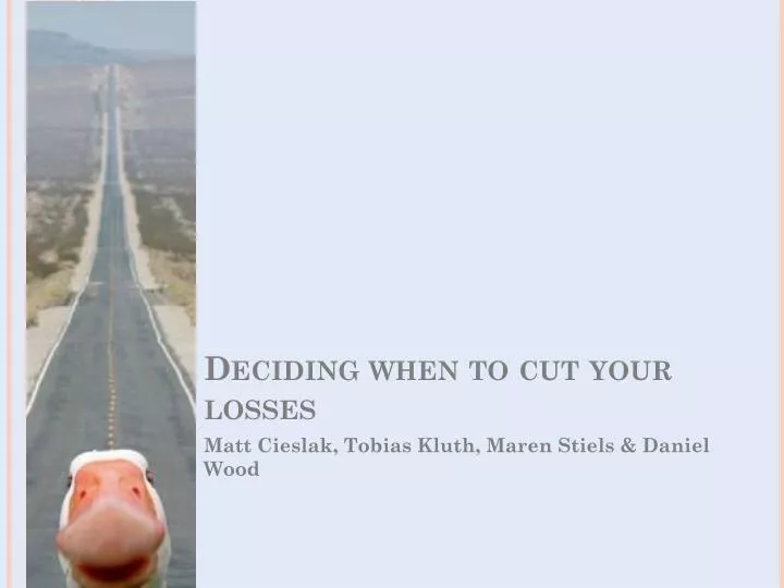 PPT Deciding when to cut your losses PowerPoint Presentation, free