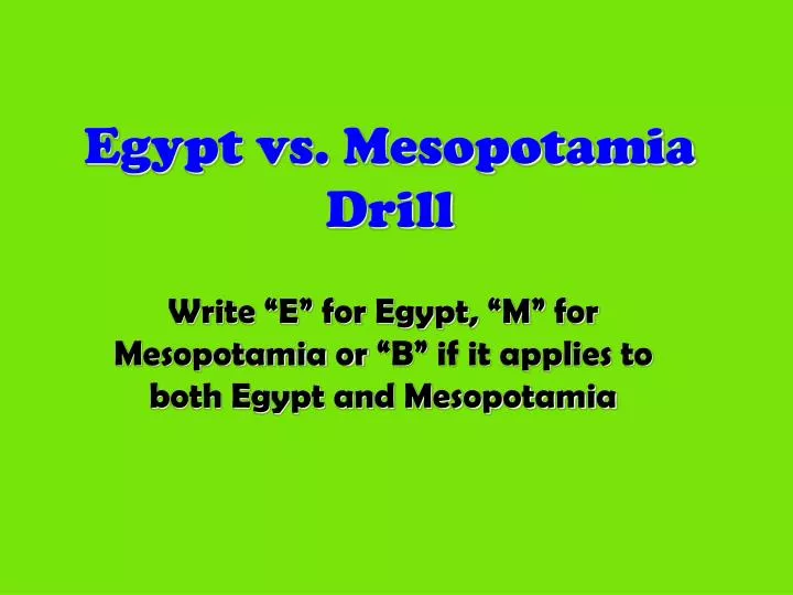 egypt vs mesopotamia drill n.