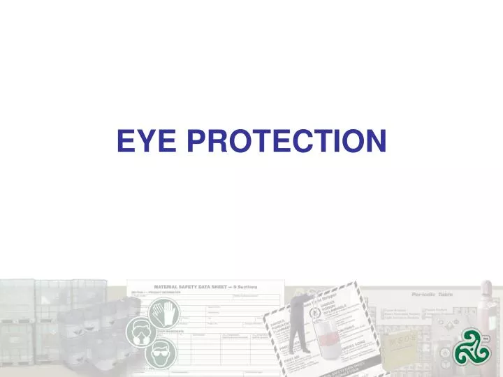 PPT EYE PROTECTION PowerPoint Presentation, free download ID2003958