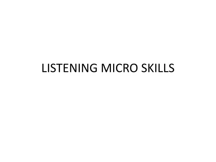 listening micro skills n.