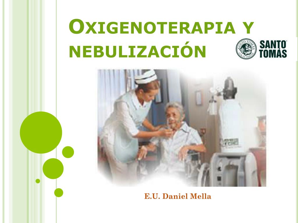 PPT - Oxigenoterapia y nebulización PowerPoint Presentation, free download  - ID:2005983