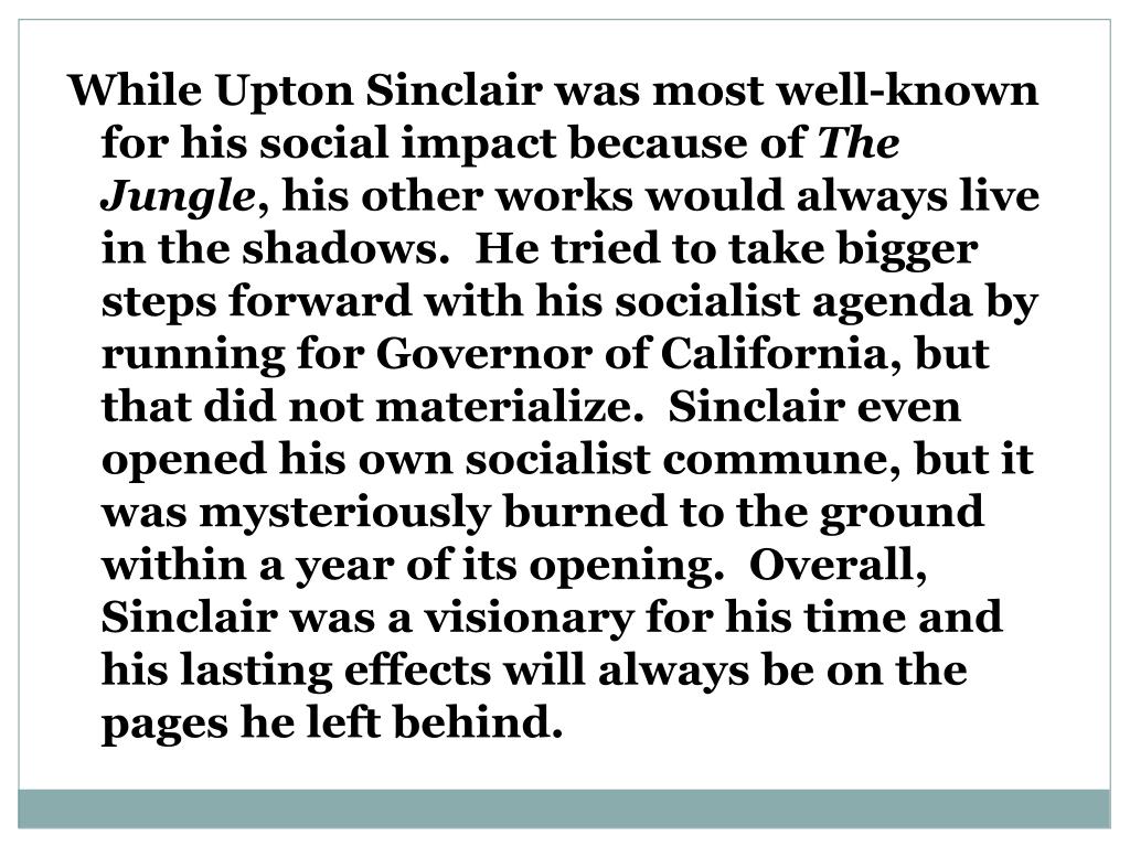 Реферат: Upton Sinclair Essay Research Paper Upton Sinclair
