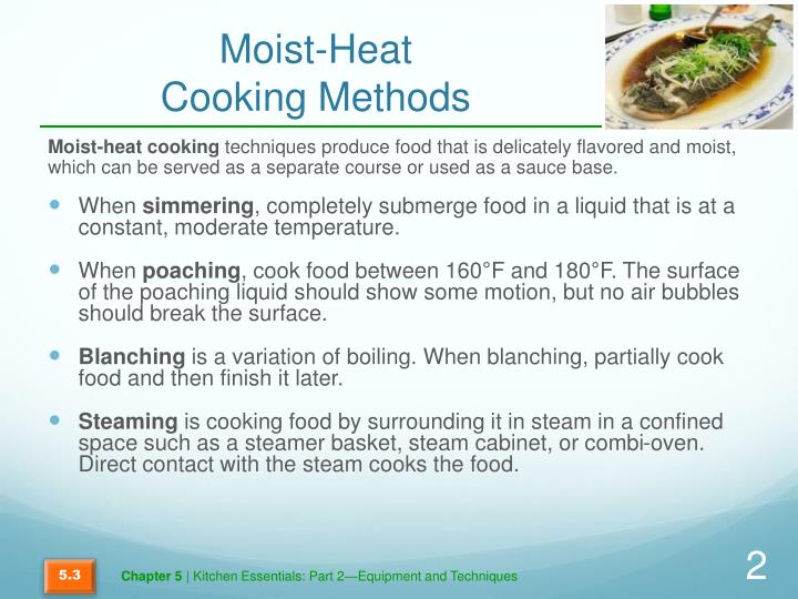 PPT - Moist-Heat Cooking Methods, Combination Cooking Methods PowerPoint Presentation - ID:2007155