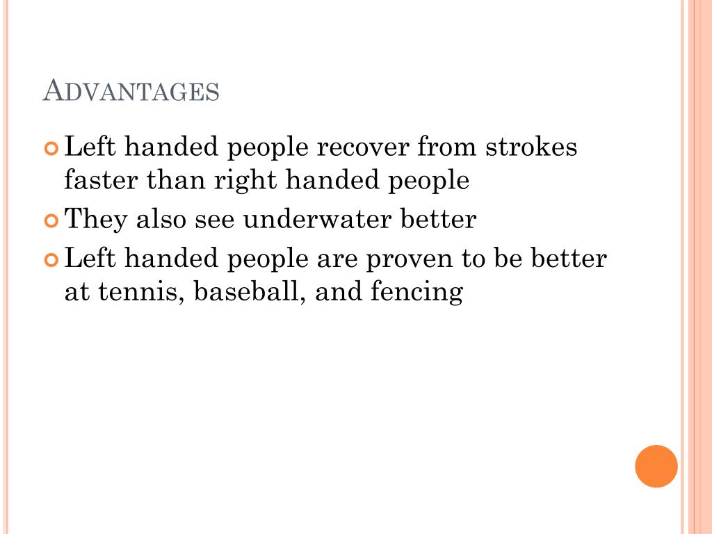 Unleashing the Power of Left-Handedness: Exploring the Advantages of Being  Left-Handed - The Library Blog